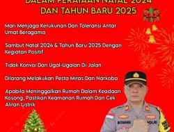 KAPOLSEK BINTAN UTARA HIMBAU MASYARAKAT SAMBUT NATAL DAN TAHUN BARU DENGAN BIJAK