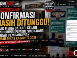 Rencana Pembangunan Rumah Dinas Kajari Singkawang TA 2026 Soroti Efisiensi Anggaran dan Ketentuan Hibah Daerah