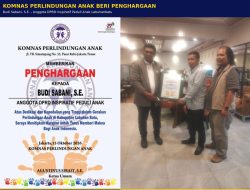 Ketua Komnas Perlindungan anak Beri Penghargaan Kepada Budi Sabani.,SE Sebagai Anggota DPRD Inspiratif Peduli Anak