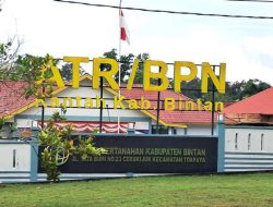 Buruknya Kinerja Pelayanan Publik Kementerian ATR/BPN Kabupaten Bintan